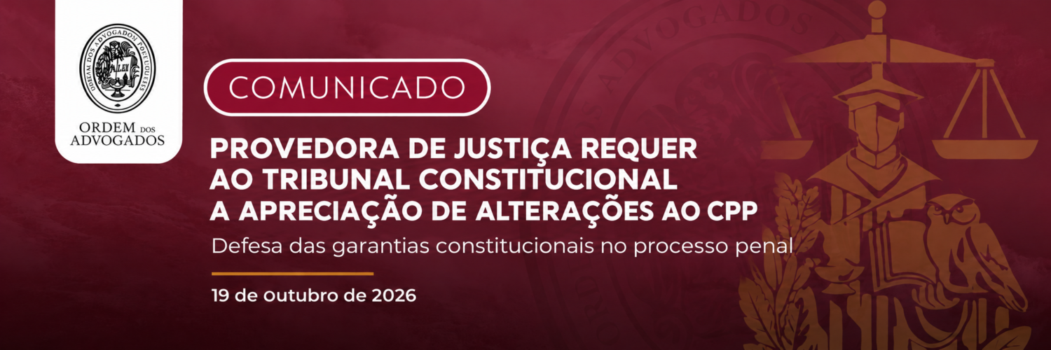 Comunicado sobre alterações ao CPP (1)